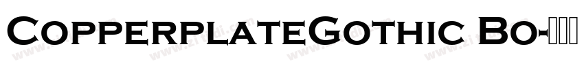 CopperplateGothic Bo字体转换